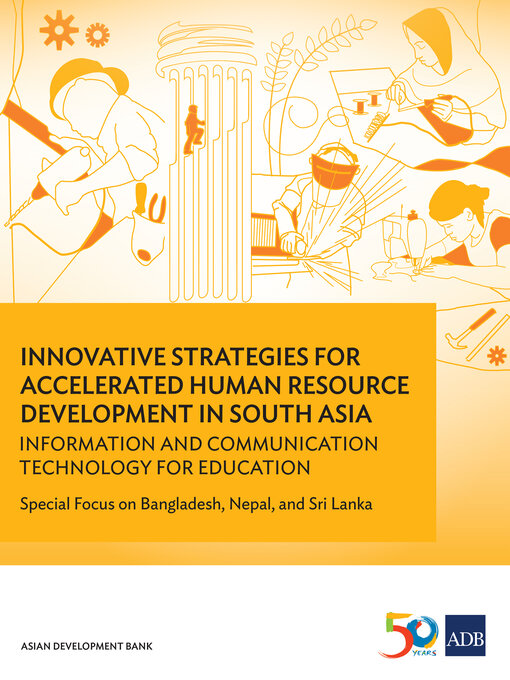 Title details for Innovative Strategies for Accelerated Human Resources Development in South Asia by Asian Development Bank - Wait list